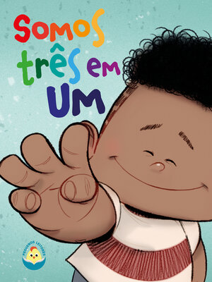 cover image of Somos Três em Um
